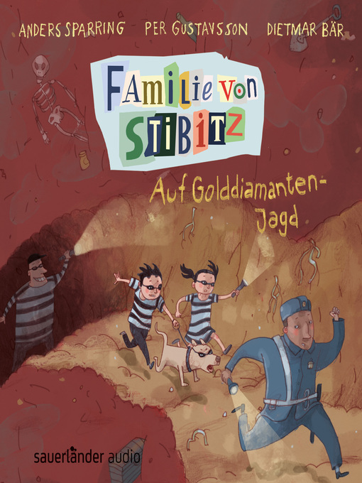 Title details for Auf Golddiamanten-Jagd--Familie von Stibitz, Band 4 by Anders Sparring - Available